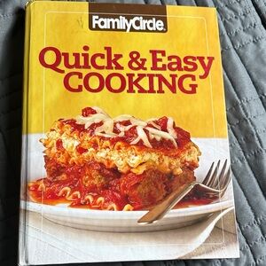 Quick & Easy Cooking- Family Circle Hardcover Cookbook-First Edition 2008